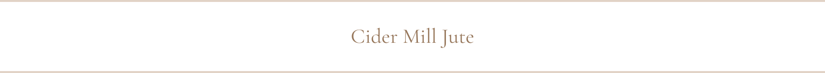 Cider Mill Jute