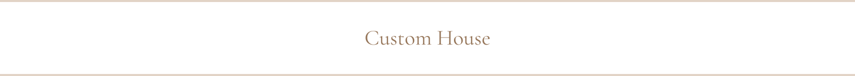 Custom House