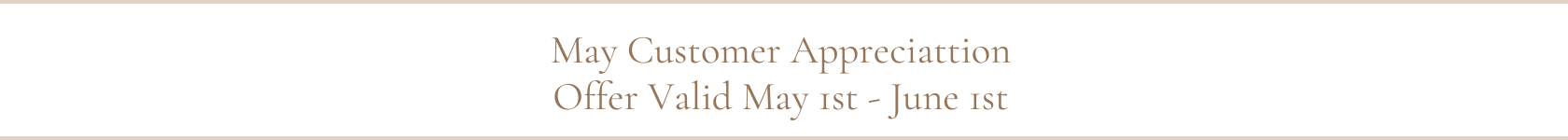 May Customer Appreciation