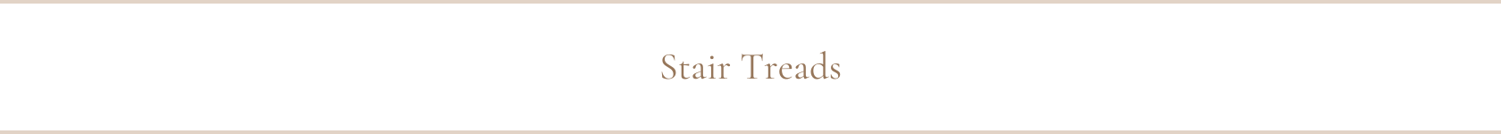 Stair Treads