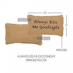 6166-Burlap-Natural-Pillow-Always-Kiss-Me-Goodnight-7x13-image-1