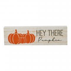 85411-Hey-There-Pumpkin-Cream-Base-MDF-Sign-3x10-image-2