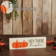 85411-Hey-There-Pumpkin-Cream-Base-MDF-Sign-3x10-image-6