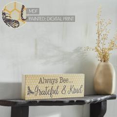 88520-Buzzy-Bees-Always-Bee...-Grateful-Kind-MDF-Wall-Sign-4x12x1-image-7