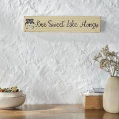 Buzzy Bees Bee Sweet Like Honey MDF Wall Sign 3x14x0.75