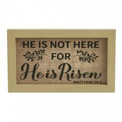 88570-Celebrate-Grace-Matthew-28-6-He-Is-Risen-MDF-Wall-Sign-6x10x0.5-image-3
