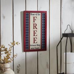 89706-Home-Of-The-Free-Because-They-Were-Brave-MDF-Wall-Sign-16x10-image-2